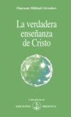 La verdadera enseñanza de Cristo