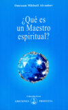 ¿Qué es un Maestro espiritual?