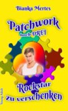 Patchwork hoch Drei