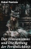 Der Illusionismus und Die Rettung der Persönlichkeit