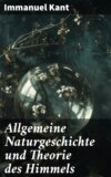 Allgemeine Naturgeschichte und Theorie des Himmels