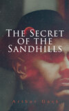 The Secret of the Sandhills