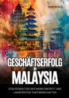 Geschäftserfolg  in Malaysia