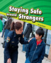 سلامتك عند التعامل مع الغرباء - Staying Safe around Strangers