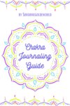 Chakra Journaling Guide