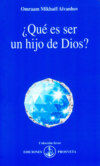 ¿Qué es ser un hijo de Dios?