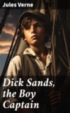 Dick Sands, the Boy Captain