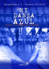 Mi danza azul