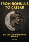 From Romulus to Caesar