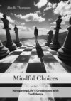 Mindful Choices