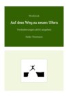 Workbook: Auf dem Weg zu neuen Ufern