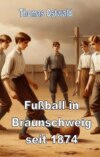 Fußball in Braunschweig seit 1874 - Konrad Koch