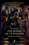 Los magos de la pólvora