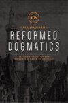 Reformed Dogmatics