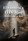 El Samurái y El Dragón