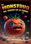 El Monstruo del Tomate en la Ciudad