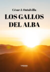 Los gallos del alba