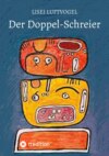 Der Doppel-Schreier