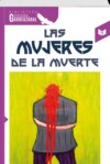 LAS MUJERES DE LA MUERTE