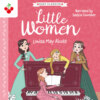 Little Women - The American Classics Children's Collection (unabridged)