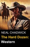 The Hard Dozen: Western