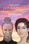 Dos Remedios en el otro cielo