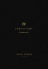 ESV Expository Commentary (Volume 12)