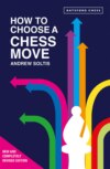 How to Choose a Chess Move