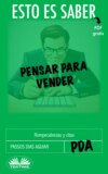 Esto Es Saber Pensar Para Vender