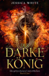 Der Darke König