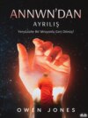 Annwn’dan ayriliş