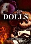 DOLLS