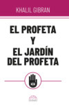 El profeta y el jardín del profeta