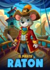 El Pirata Ratón