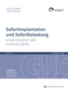 Sofortimplantation und Sofortbelastung