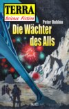 Terra - Science Fiction 03: Die Wächter des Alls