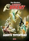 Larry Brent Classic 073: Larrys Totentanz