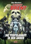 Larry Brent Classic 078: Die Teufelsbrut in den Anden