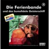 Die Ferienbande, Folge 4: Die Ferienbande und das bumsfidele Geisterschiff