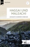 Die Bücher Haggai und Maleachi