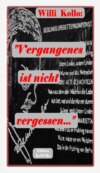 Vergangenes ist nicht vergessen