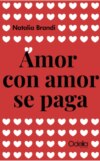 Amor con amor se paga