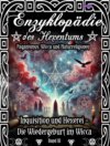 Enzyklopädie des Hexentums - Inquisition und Hexerei – Wiedergeburt im Wicca - Band 3