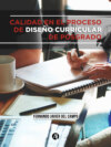 Calidad en el proceso de diseño curricular de posgrado