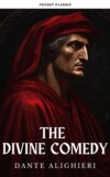 The Divine Comedy: Dante Alighieri's Epic Journey Through Hell, Purgatory, and Paradise