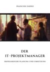 Der IT-Projektmanager