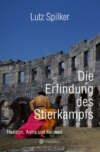 Die Erfindung des Stierkampfs