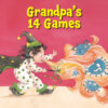 Grandpa's 14 Games - Hopeful Picture Books (Unabridged)