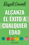 Alcanza el éxito a cualquier edad