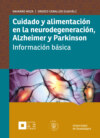 Cuidado y alimentación en la neurodegeneración, Alzheimer y Parkinson